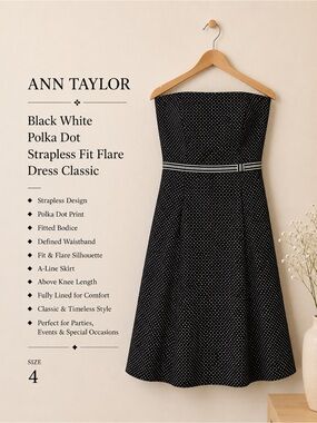 Ann Taylor Black White Polka Dot Strapless Fit Flare Dress Classic Size 4